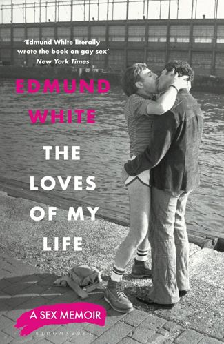 Cover of The Loves of My Life: A Sex Memoir book