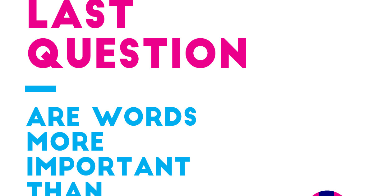 Example Last Question The Wheeler Centre - One last question: are words more important than ...