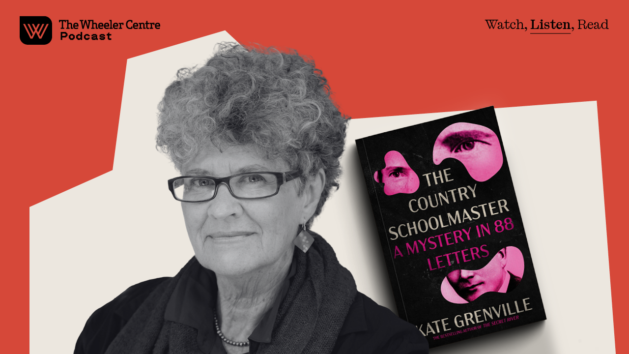 [Listen] Kate Grenville: A Mystery in 88 Letters