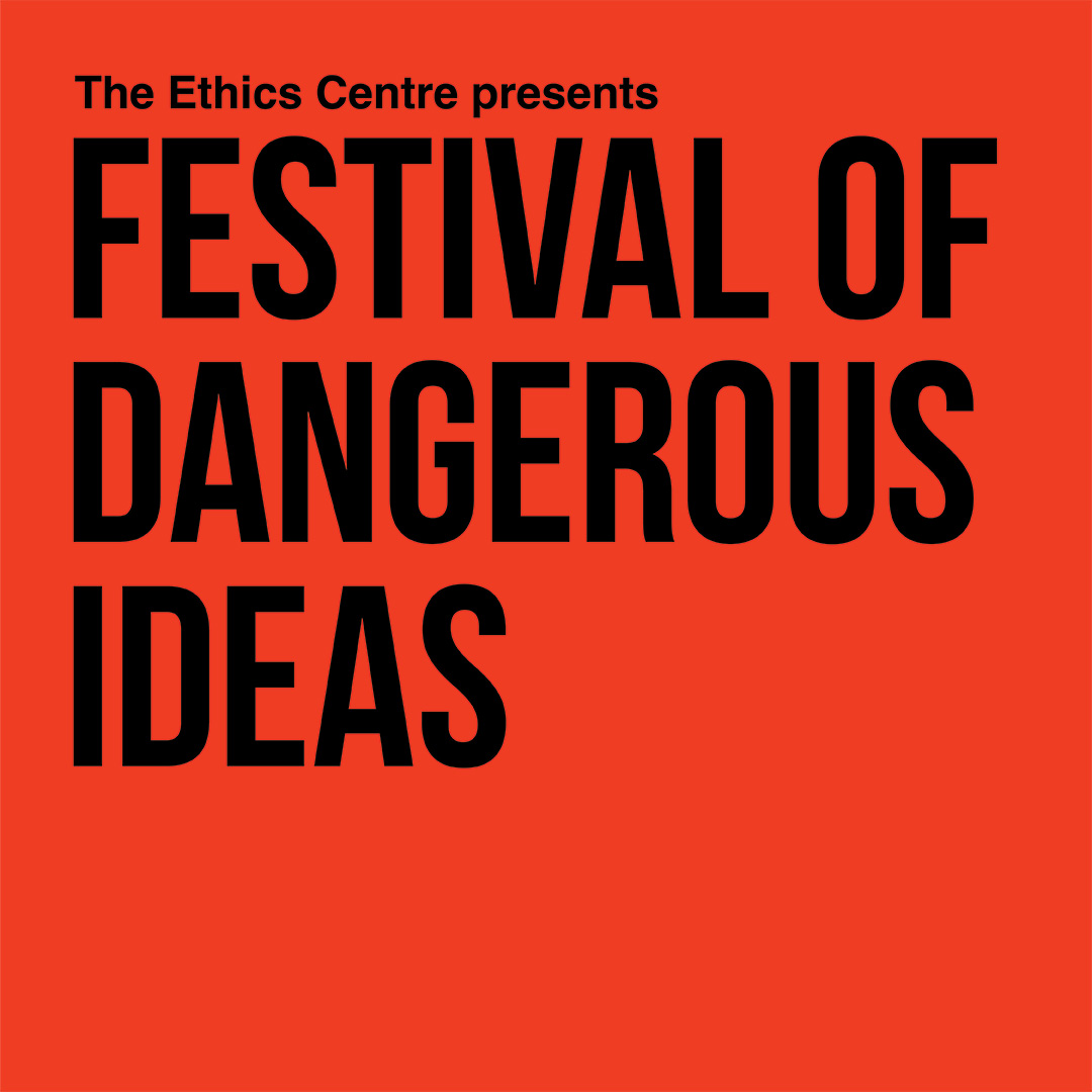 Festival of Dangerous Ideas