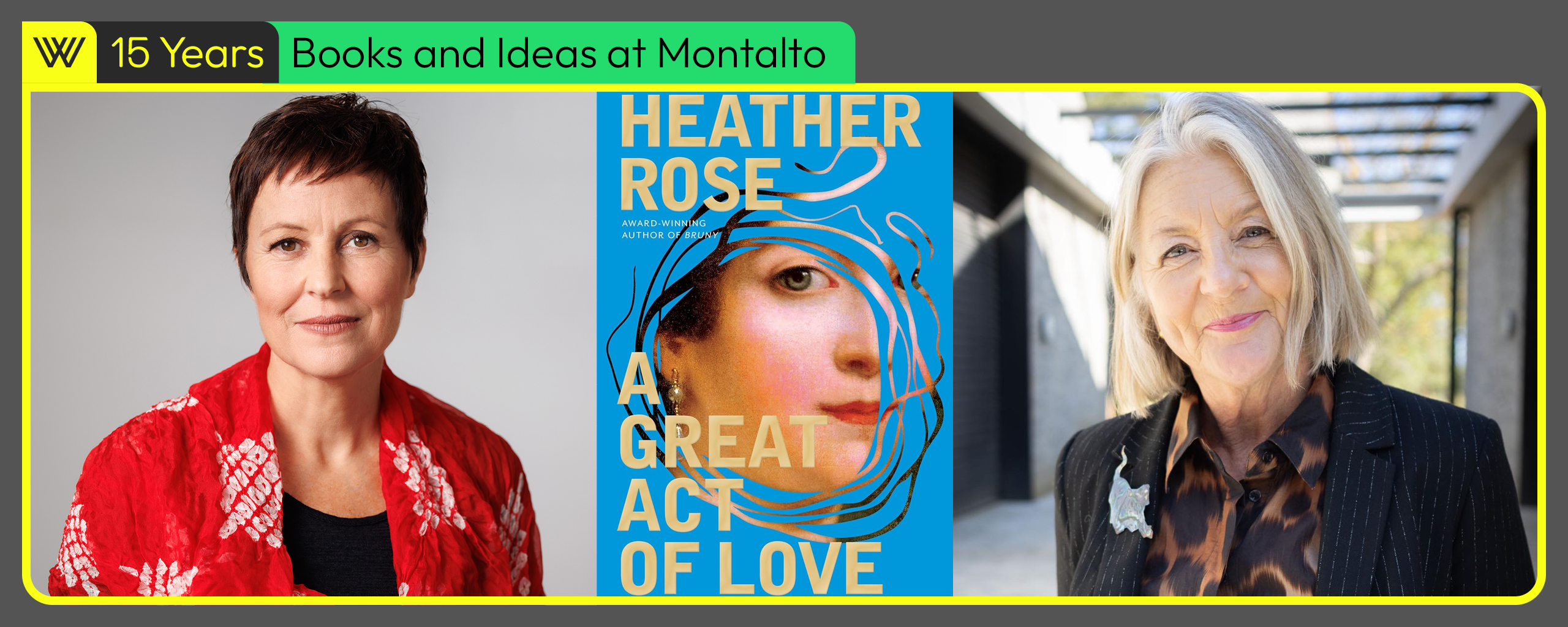 The Wheeler Centre - Heather Rose at Montalto