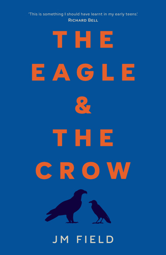 Cover of the eagle and the crow